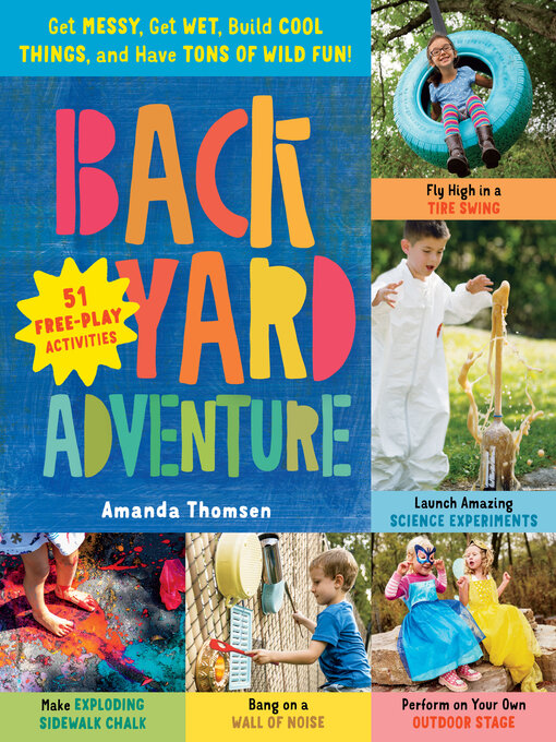 Title details for Backyard Adventure by Amanda Thomsen - Available